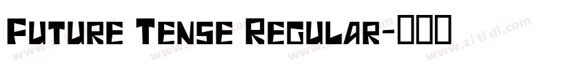 Future Tense Regular字体转换